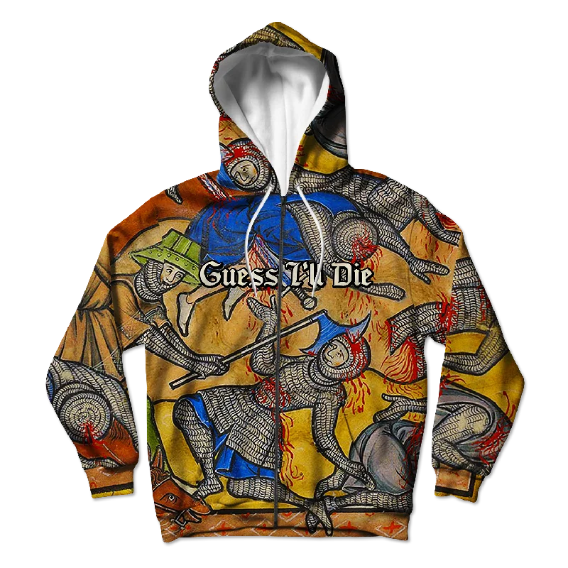 Today’s Deal Guess I'll Die Hoodie Zipup